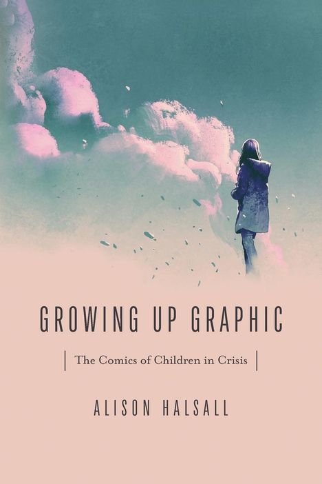 Alison Halsall: Growing Up Graphic, Buch