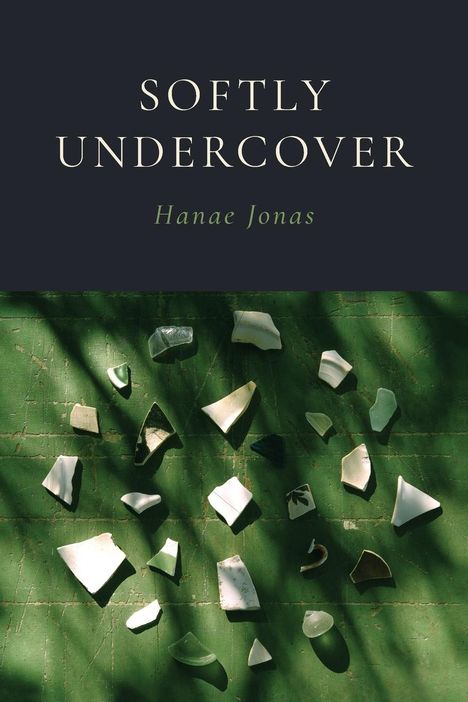 Hanae Jonas: Softly Undercover, Buch