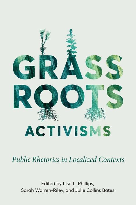 Grassroots Activisms, Buch