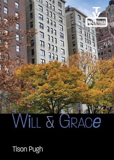 Tison Pugh: Will &amp; Grace, Buch