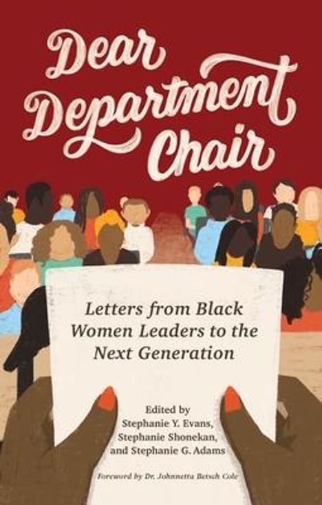 Dear Department Chair: Letters from Black Women Leaders to the Next Generation, Buch