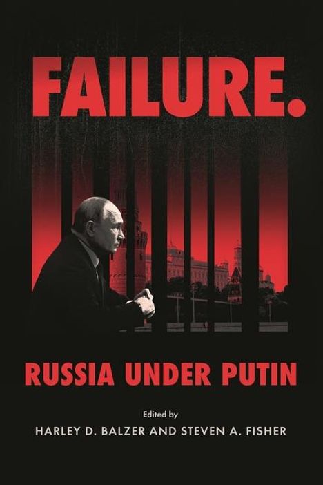Failure. Russia Under Putin, Buch