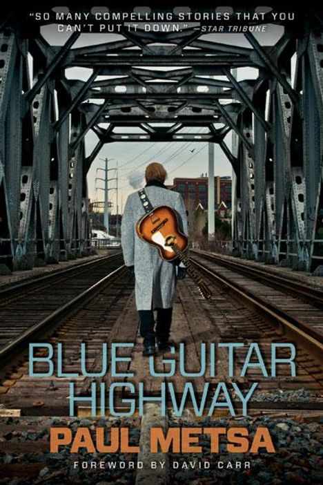 Paul Metsa: Blue Guitar Highway, Buch