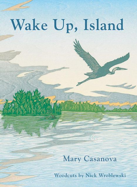 Mary Casanova: Wake Up, Island, Buch