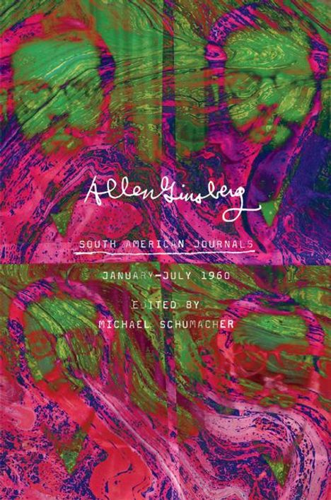 Allen Ginsberg: South American Journals, Buch