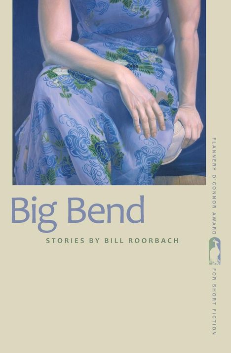 Bill Roorbach: Big Bend, Buch