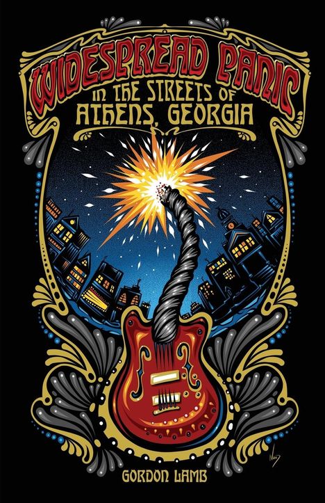 Gordon Lamb: Widespread Panic in the Streets of Athens, Georgia, Buch