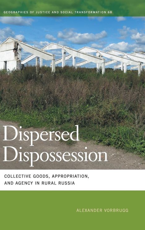 Alexander Vorbrugg: Dispersed Dispossession, Buch