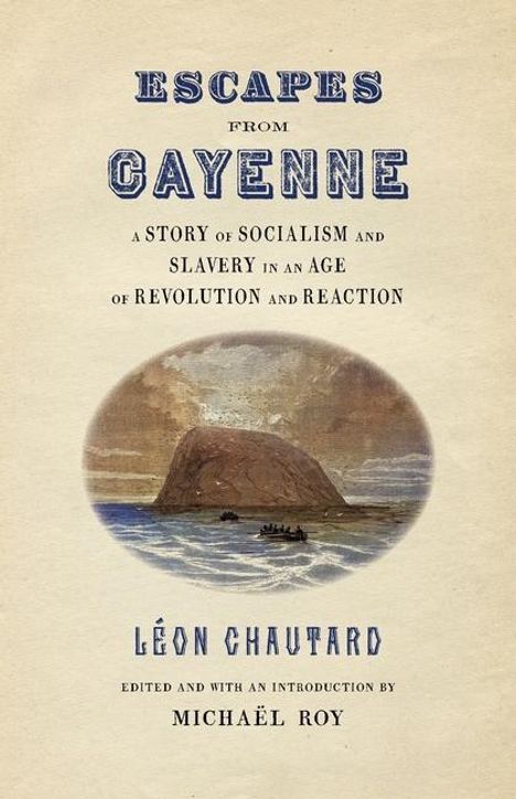 Michaël Roy: Escapes from Cayenne, Buch