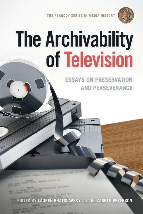 The Archivability of Television, Buch