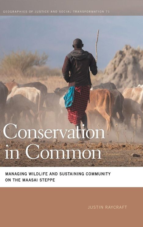 Titel: "Conservation in Common". Ein Hirte treibt Vieh über eine trockene Steppe.