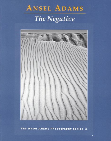 Ansel Adams: The Negative, Buch