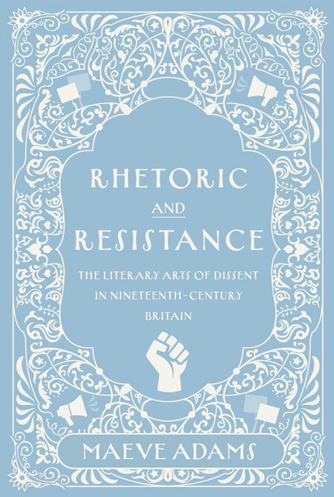 Maeve Adams: Rhetoric and Resistance, Buch