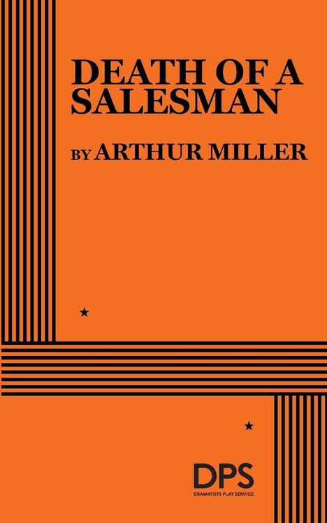 "DEATH OF A SALESMAN" von ARTHUR MILLER, oranges Cover, schwarze Sterne und Linien, "DPS" unten rechts.