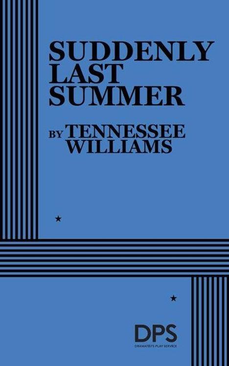 Text: "Suddenly Last Summer" von Tennessee Williams. Design mit schwarzen Linien auf blauem Hintergrund, Sterne als Detail.