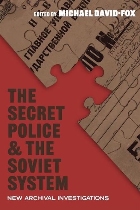 The Secret Police and the Soviet System, Buch