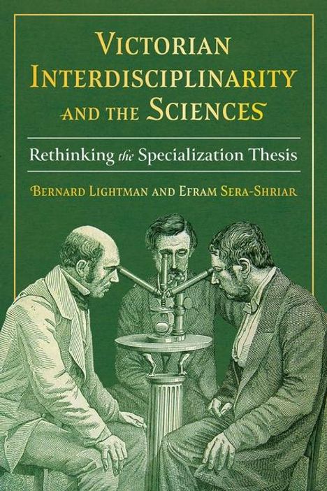 Victorian Interdisciplinarity and the Sciences, Buch
