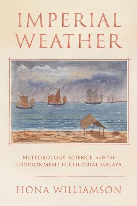 Fiona Williamson: Imperial Meteorology, Buch