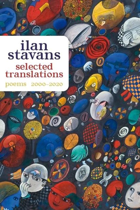 Ilan Stavans: Selected Translations, Buch