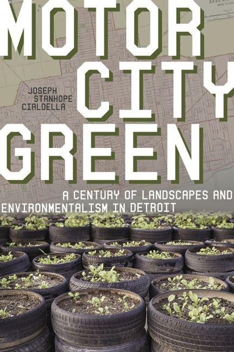 Joseph S Cialdella: Motor City Green, Buch
