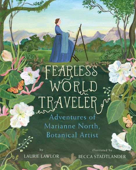 Laurie Lawlor: Fearless World Traveler, Buch