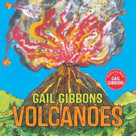 Gail Gibbons: Volcanoes, Buch