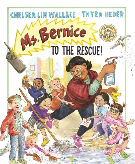 "Ms. Bernice to the Rescue!" steht groß auf der Illustration. Eine fröhliche Szene mit Kindern und einer Frau, die aufräumen.