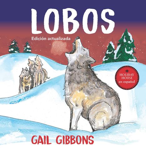 Gail Gibbons: Lobos, Buch