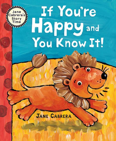 Jane Cabrera: If You're Happy and You Know It, Buch