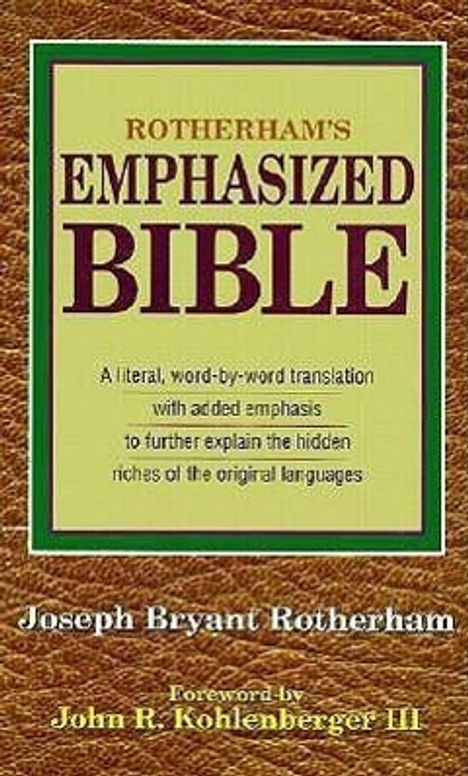 Joseph Bryant Rotherham: Emphasized Bible-OE, Buch