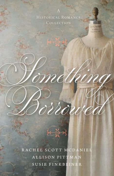 Susie Finkbeiner: Something Borrowed, Buch