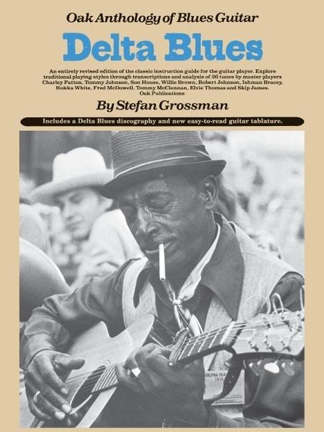 Stefan Grossman: Delta Blues: Oak Anthology of Blues Guitar, Buch