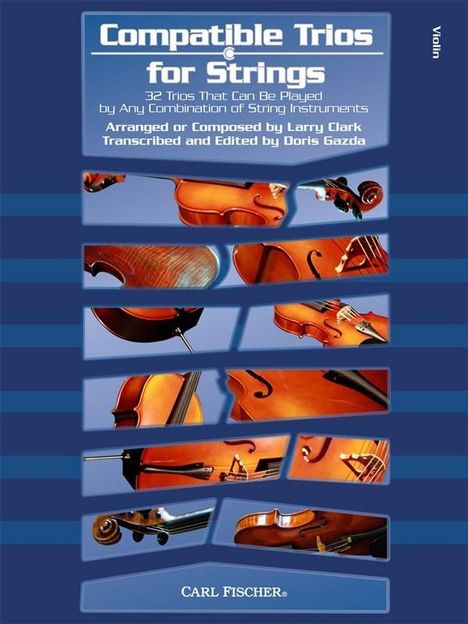 Larry Clark: Compatible Trios for Strings, Noten