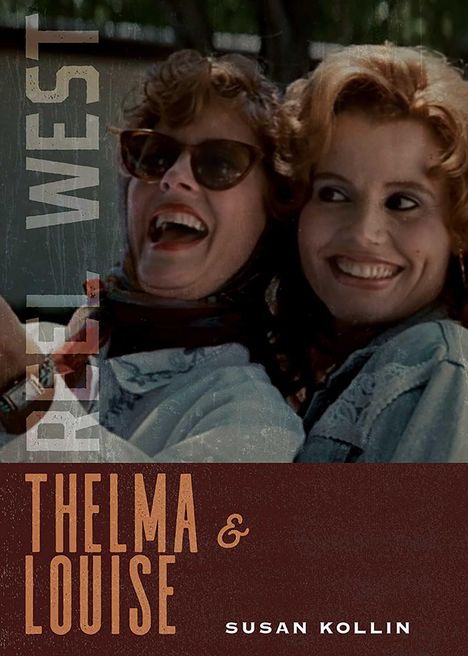 Susan Kollin: Kollin, S: Thelma & Louise, Buch