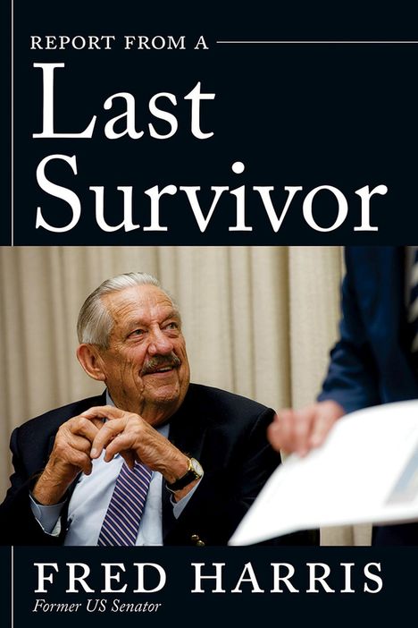 Fred Harris: Report from a Last Survivor, Buch