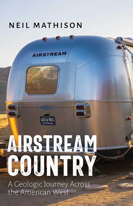 Neil Mathison: Airstream Country, Buch