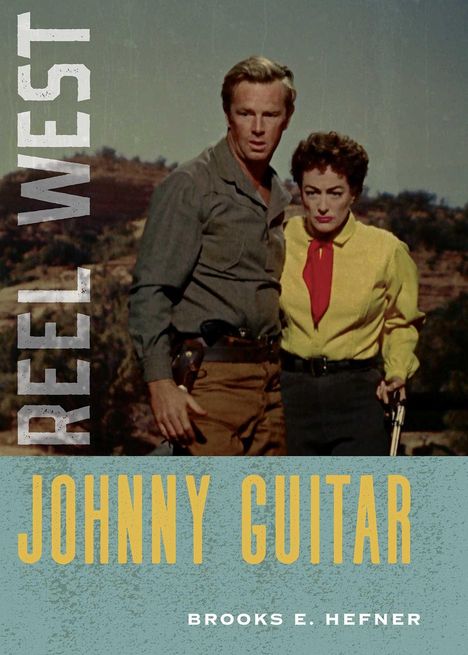 Titel: Johnny Guitar; Autorenname: Brooks E. Hefner. Zwei Menschen stehen draussen, der Mann hat eine Waffe.