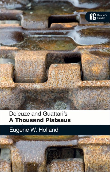 Eugene W. Holland: Holland, E: Deleuze and Guattari's 'A Thousand Plateaus', Buch