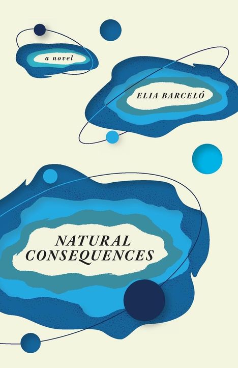 Elia Barceló: Natural Consequences, Buch