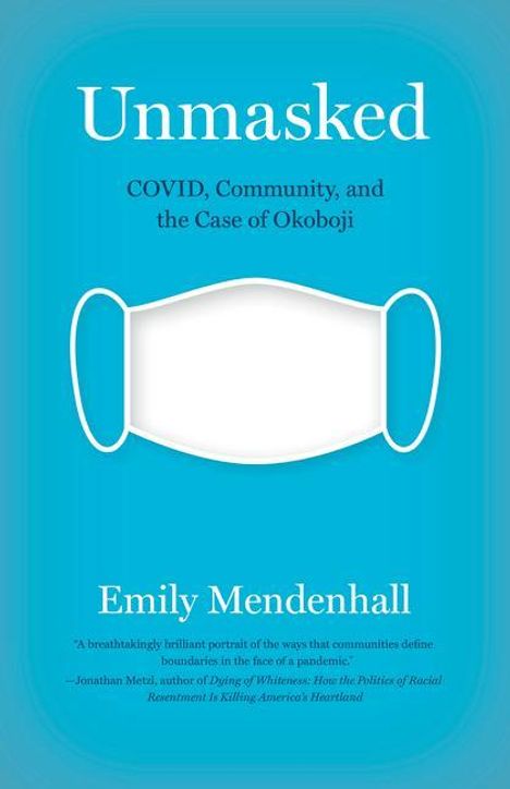 Emily Mendenhall: Unmasked, Buch