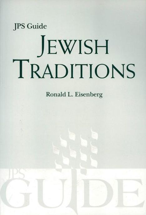 Ronald L Eisenberg: Jewish Traditions, Buch