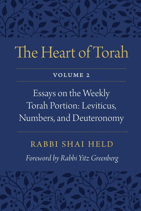 Shai Held: The Heart of Torah, Volume 2, Buch