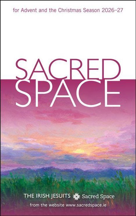 "for Advent and the Christmas Season 2026–27" in Rot, "SACRED SPACE" groß in Weiß. Darunter Landschaft in Pastelltönen.