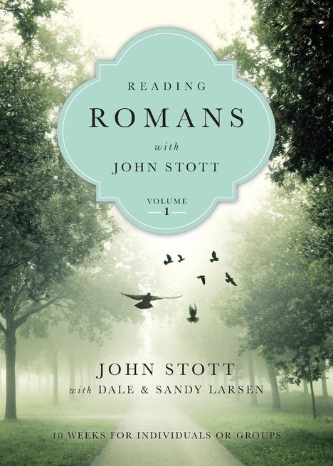 John Stott: Reading Romans with John Stott, Buch