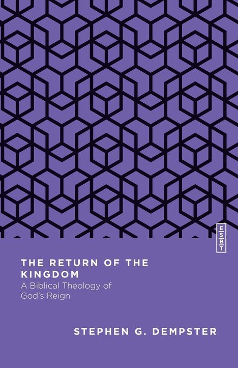 Stephen G. Dempster: The Return of the Kingdom, Buch