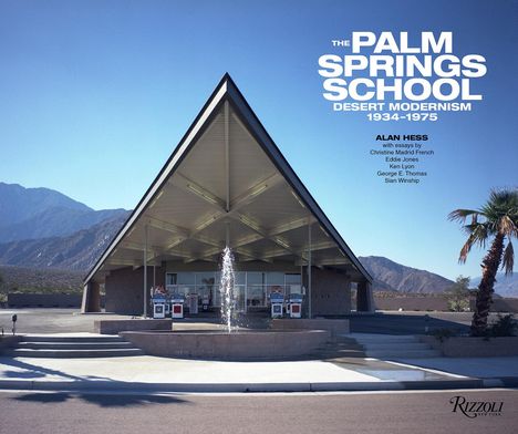 Alan Hess: The Palm Springs School, Buch