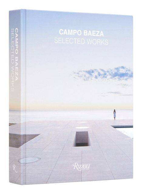 Alberto Campo Baeza: Campo Baeza, Buch