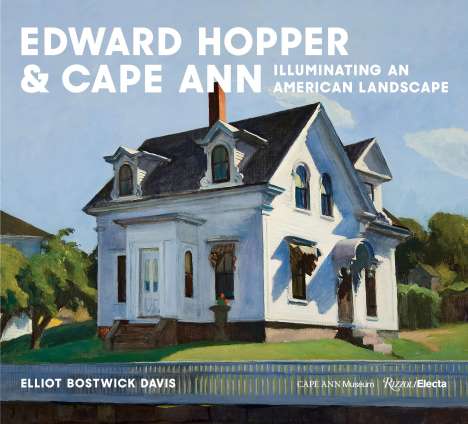 Adam Weinberg: Hopper &amp; Cape Ann, Buch