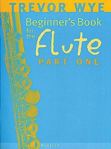 Beginner's Book for the Flute - Part One, Buch