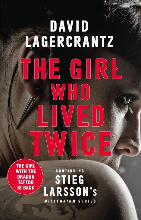 David Lagercrantz: Lagercrantz, D: The Girl Who Lived Twice, Buch